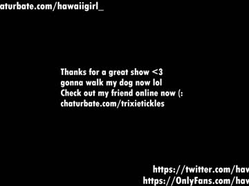 girl
        hawaiigirl_ cam image #268703